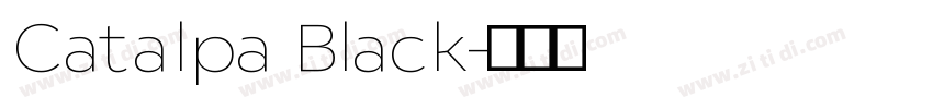 Catalpa Black字体转换